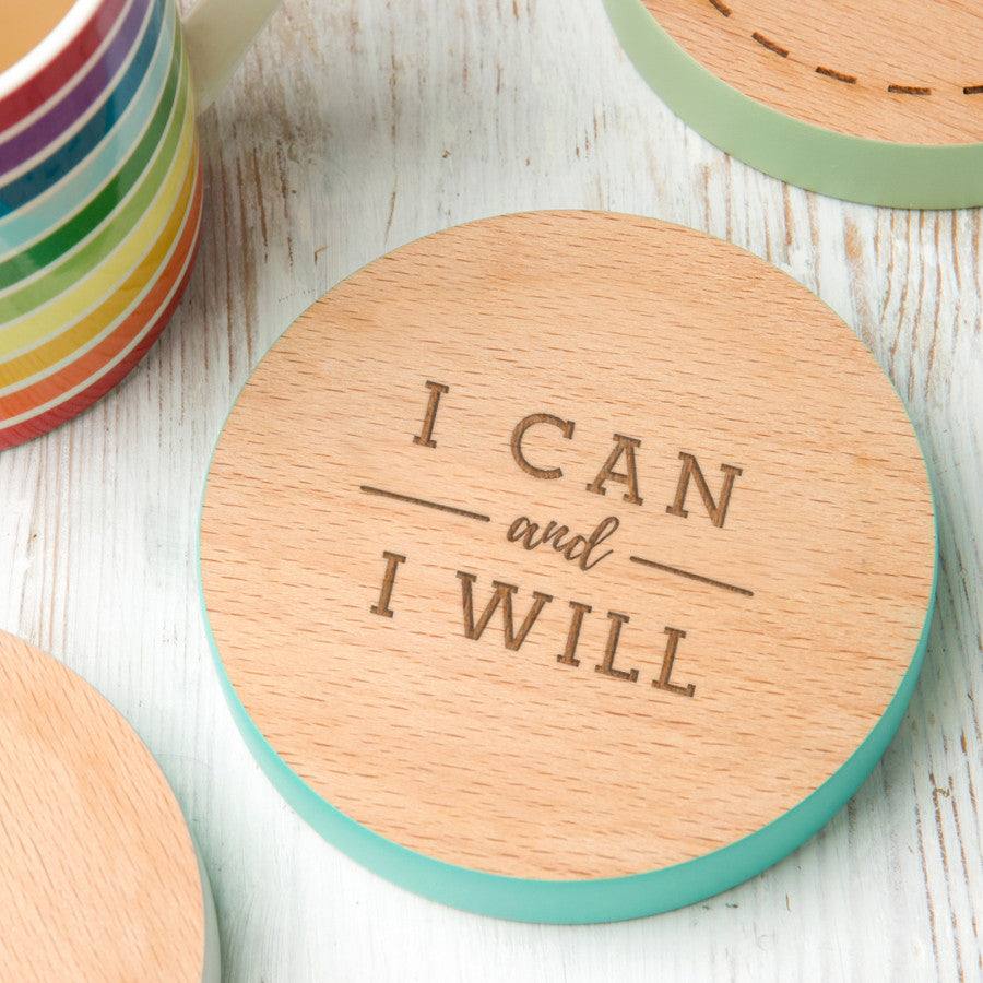 'I Can And I Will' Motivational Quote Drinks Coaster - Dustandthings.com