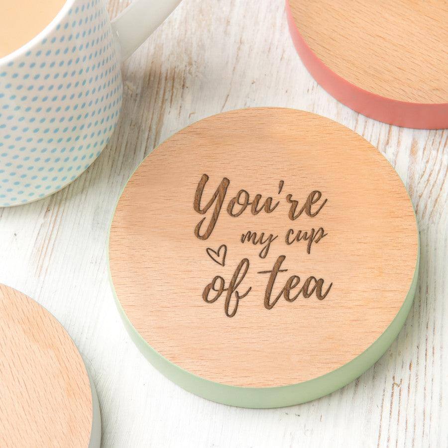 'You're My Cup Of Tea' Personalised Coaster - Dustandthings.com