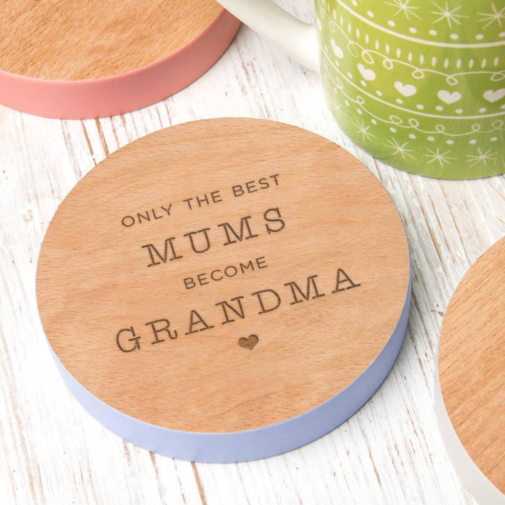 Personalised 'The Best Mums Become Grandma' Coaster - Dustandthings.com