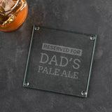 Personalised Daddy Engraved Glass Coaster - Dustandthings.com