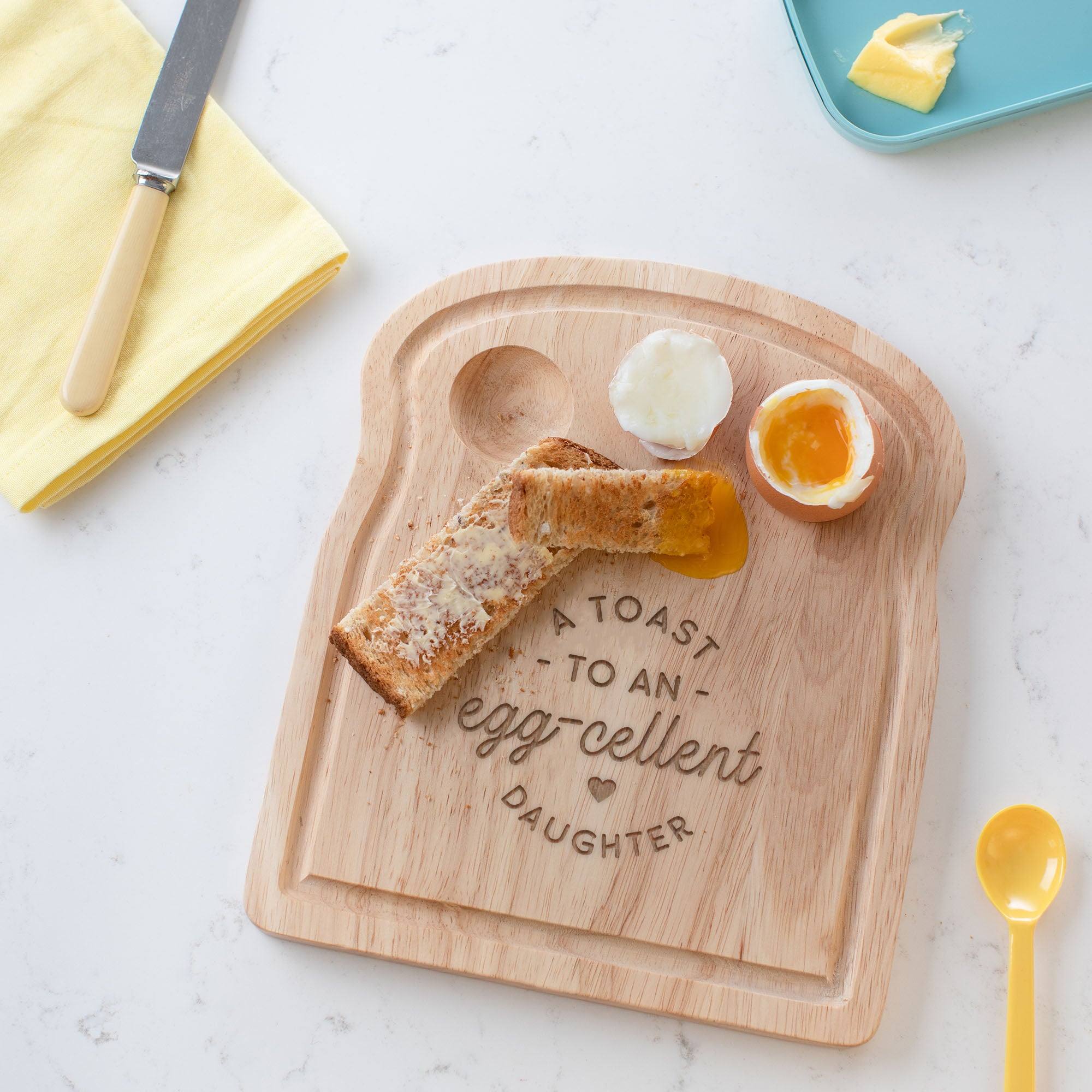 Personalised 'Toast to an Egg-cellent Daughter' Egg Board - Dustandthings.com
