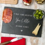 Engraved 'It Might Sound Cheesy but You and Me Are Meant to Brie' Wooden Chopping Board - Dustandthings.com