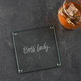 Boss Lady Engraved Glass Coaster - Dustandthings.com