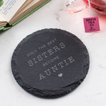 Personalised 'The Best Sisters Become Auntie' Coaster - Dustandthings.com